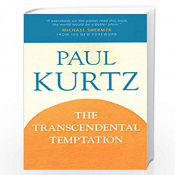 The Transcendental Temptation: A Critique of Religion and the Paranormal by KURTZ, PAUL Book-9781616148270