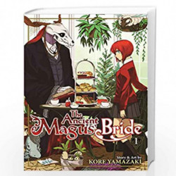 The Ancient Magus'' Bride Vol. 1: Volume 1 (The Ancient Magus'' Bride, 1) by Yamazaki Kore Book-9781626921870