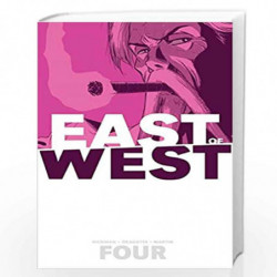 East of West Volume 4: Who Wants War? by HICKMAN, JONATHAN Book-9781632153814