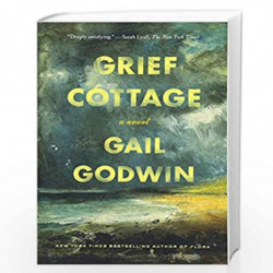 Grief Cottage: A Novel by GAIL GODWIN Book-9781632867056