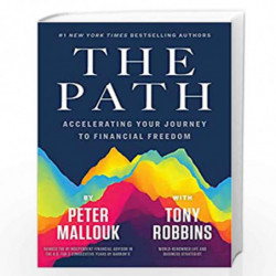 The Path by PETER MALLOUK & TONY ROBBINS Book-9781642938098