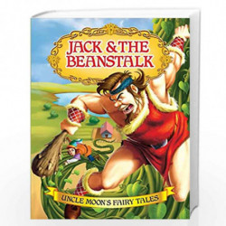 Jack and the Beanstalk (Uncle Moon''s Fairy Tales) by UNCLE MOON Book-9781730119231
