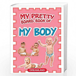 My Body (My Pretty Board Book) by NA Book-9781730180224