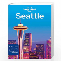 Lonely Planet Seattle (Travel Guide) by LP Book-9781742201368