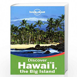 Lonely Planet Discover Hawaii the Big Island (Travel Guide) by LP Book-9781742206271