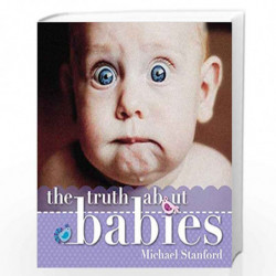 The Truth about Babies by Michael Stanford Book-9781742376172