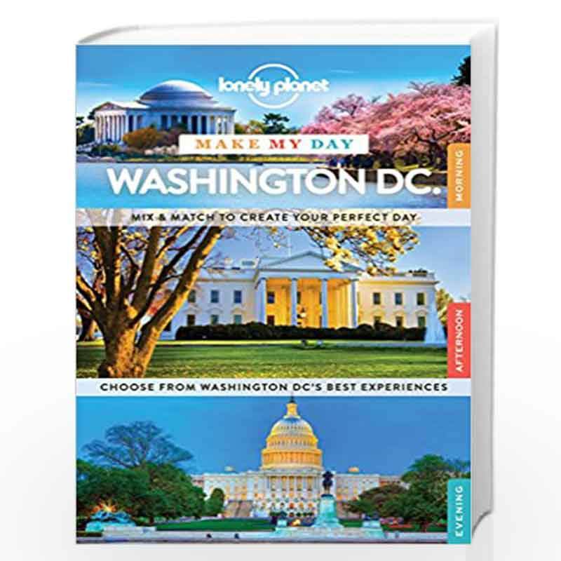 Make My Day: Washington DC (Australasian Edition) by NA Book-9781743609392