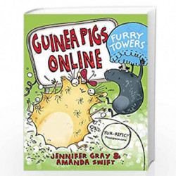 Furry Towers (Guinea Pigs Online) by Amanda Swift & Jennifer Gray Book-9781780872674