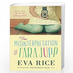The Misinterpretation of Tara Jupp by EVA RICE Book-9781780878263