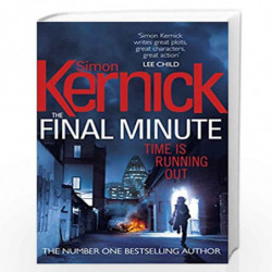 Final Minute, The: (Tina Boyd 7) by KERNICK SIMON Book-9781780890784