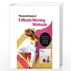 The Pocket Book of 6 Minute Morning Workouts by NA Book-9781781861387