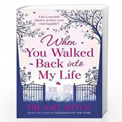 When You Walked Back into My Life by Hilary Boyd Book-9781782060932
