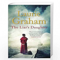 The Liar''s Daughter by LAURIE GRAHAM Book-9781782064695