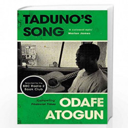 Taduno''s Song by Atogun, Odafe Book-9781782118138