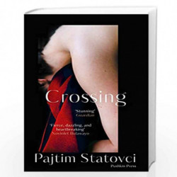 Crossing by Pajtim Statovci Book-9781782275121