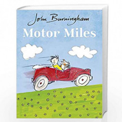 Motor Miles by JOHN BURNINGHAM Book-9781782955559
