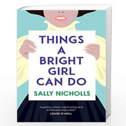 Things a Bright Girl Can Do by Sally Nicholls Book-9781783445257