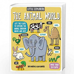 Little Explorers: The Animal World by ROSALIND, HAWORTH Book-9781783702503