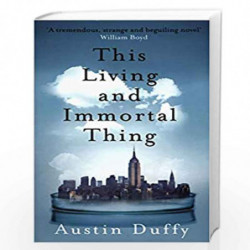 This Living and Immortal Thing by Duffy, Austin Book-9781783781676