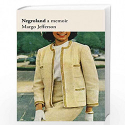 Negroland: A Memoir by Jefferson, Margo Book-9781783783021