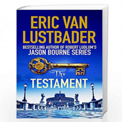 The Testament by ERIC VAN LUSTBADER Book-9781784080433