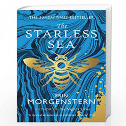 The Starless Sea: the spellbinding Sunday Times bestseller by Morgenstern, Erin Book-9781784702861