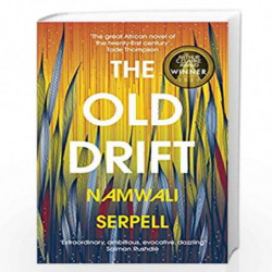 The Old Drift: Winner of the Arthur C. Clarke Award 2020 by Serpell, Namwali Book-9781784703998