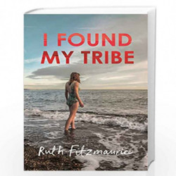 I Found My Tribe by Fitzmaurice, Ruth Book-9781784741471