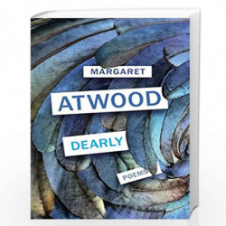 Dearly: Poems by Atwood, Margaret Book-9781784743895
