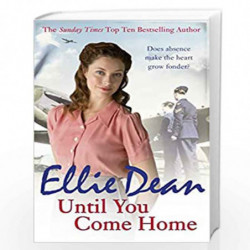 Until You Come Home (The Cliffehaven Series) by Dean, Ellie Book-9781784750947