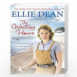 The Waiting Hours: Cliffehaven 13 (The Cliffehaven Series) by Dean, Ellie Book-9781784758103
