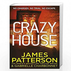Crazy House by JAMES PATTERSON Book-9781784758523