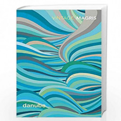 Danube (Vintage Classics) by MAGRIS, CLAUDIO Book-9781784871314