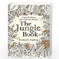 The Jungle Book: A Special Edition from Johanna Basford by Kipling, Rudyard