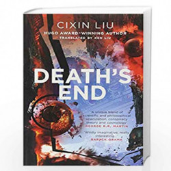 Death''s End: 3 (The Three-Body Problem) by Cixin Liu, translated by Ken Liu Book-9781784971656