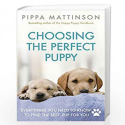 Choosing the Perfect Puppy by Mattinson, Pippa Book-9781785034374