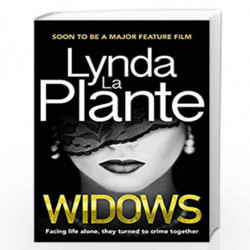 Widows: Now a major feature film by LYNDA LA PLANTE Book-9781785763328