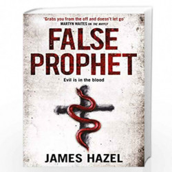 False Prophet (Charlie Priest 3) by James Hazel Book-9781785768019