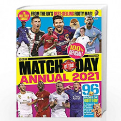 Match of the Day Annual 2021: (Annuals 2021) by VARIOUS Book-9781785945540