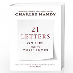21 Letters on Life and Its Challenges by Handy, Charles Book-9781786090973