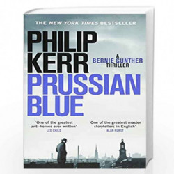 Prussian Blue (Bernie Gunther) by KERR PHILIP Book-9781786487148
