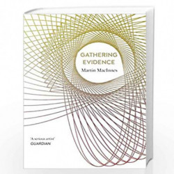 Gathering Evidence by Martin MacInnes Book-9781786493453