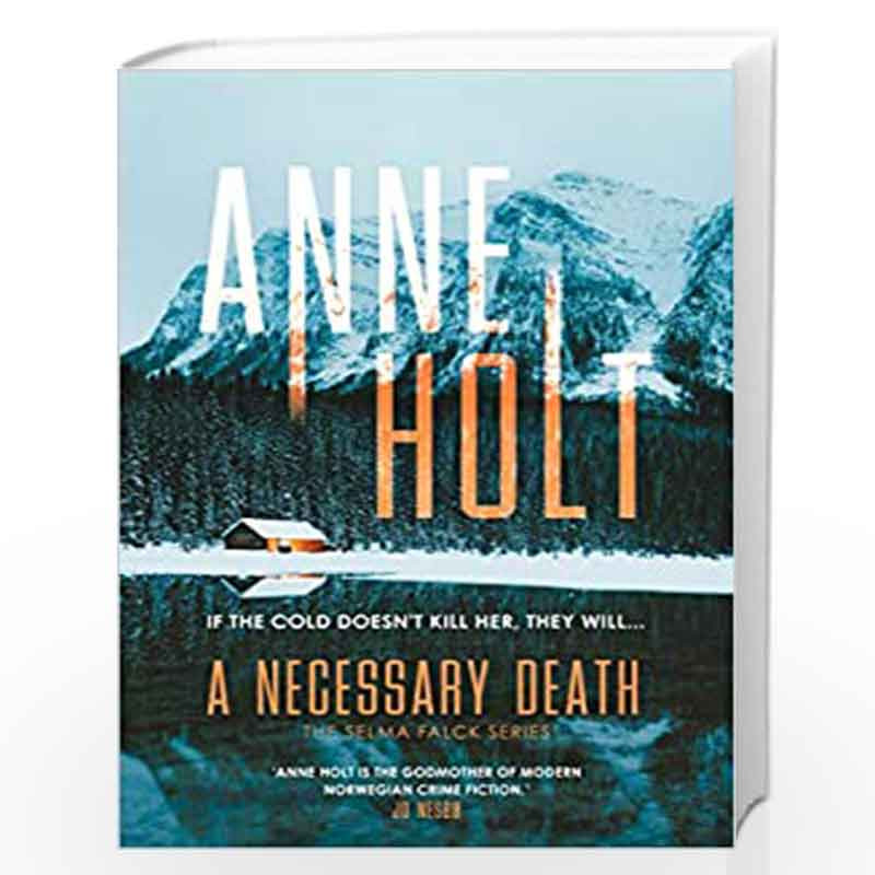 A Necessary Death by Anne Holt Book-9781786498533