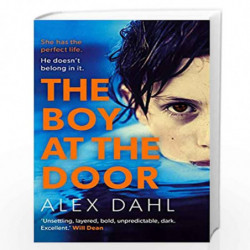 The Boy at the Door by Alex dahl Book-9781786699251