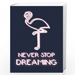 Never Stop Dreaming by Summersdale Book-9781786850249