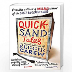 Quicksand Tales: The Misadventures of Keggie Carew by Quicksand Tales Book-9781786894083