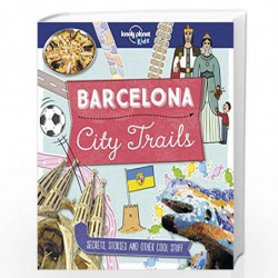 City Trails - Barcelona (Lonely Planet Kids) by NILL Book-9781787014848