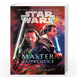 Master and Apprentice (Star Wars) by Gray Claudia Book-9781787462403