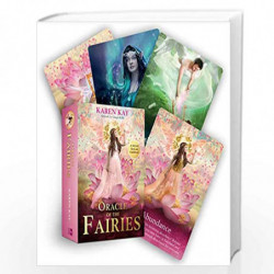 Oracle of the Fairies: A 44-Card Deck and Guidebook by KAY, KAREN Book-9781788173230