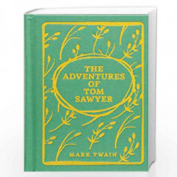 The Adventures of Tom Sawyer by Twain, Mark Book-9781788286763